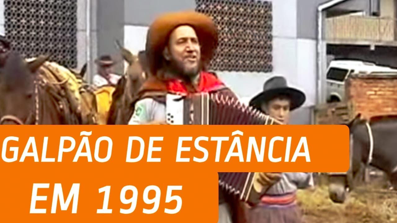 PROGRAMA GALPÃO DE ESTÂNCIA   ESPECIAL  GRUPO CANDEEIRO  GRAVADO 1995