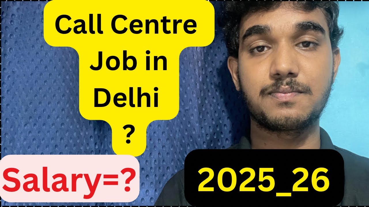 Call Centre Job in Delhi,10th & 12th Pass,Salary,Apply,and More