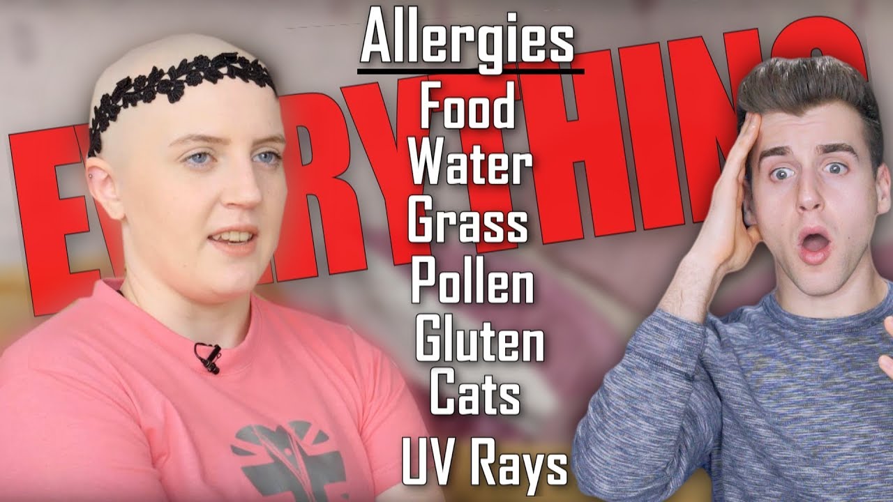 Meet The Girl Who's Allergic To Everything