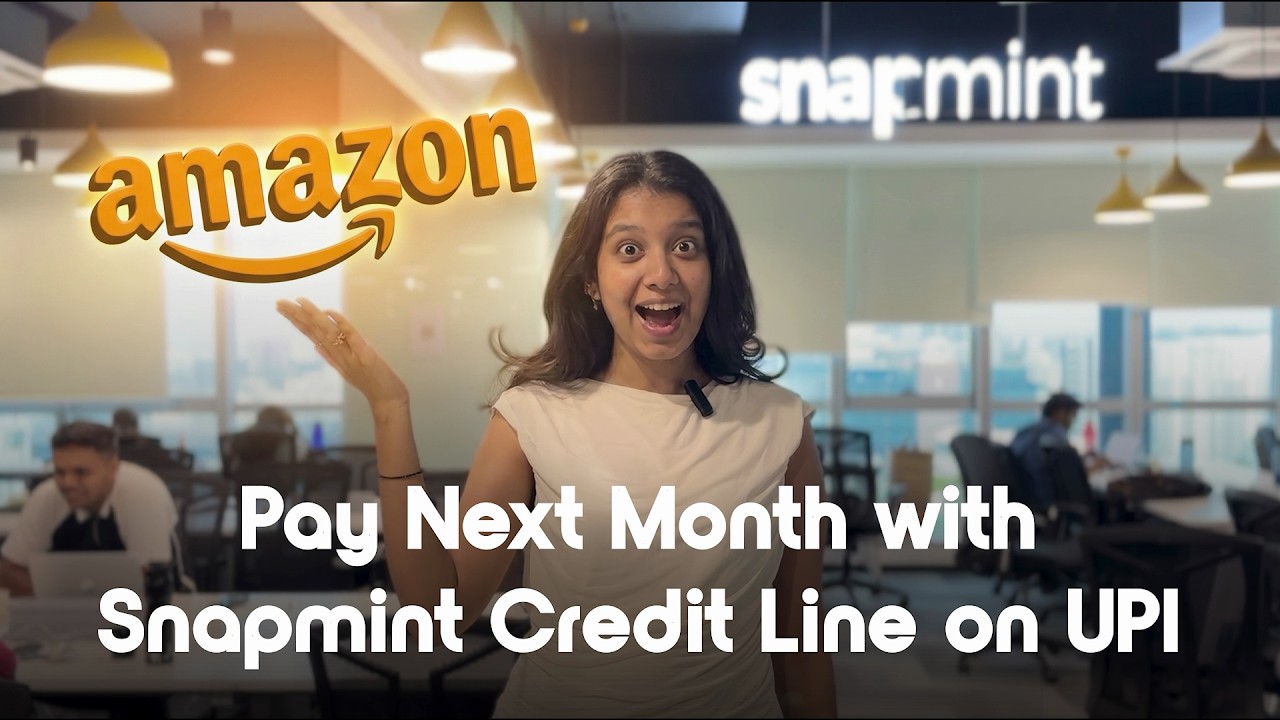 Snapmint Credit Line on UPI - Shop now, pay next month