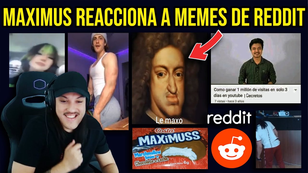 Maximus reacciona a su Reddit 🤣📝 | Maximus Directos