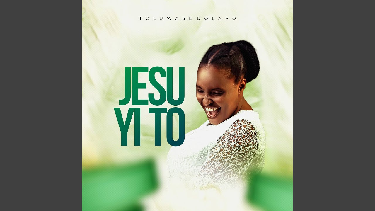 Jesu Yi To
