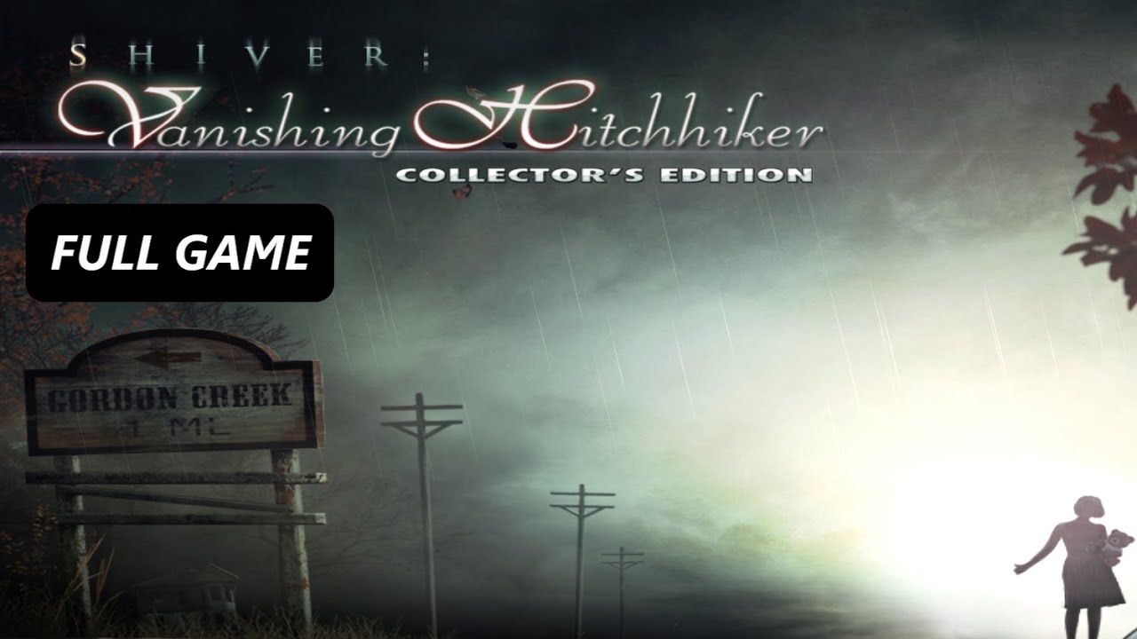 SHIVER VANISHING HITCHHIKER COLLECTOR'S EDITION FULL GAME Complete walkthrough gameplay + BONUS