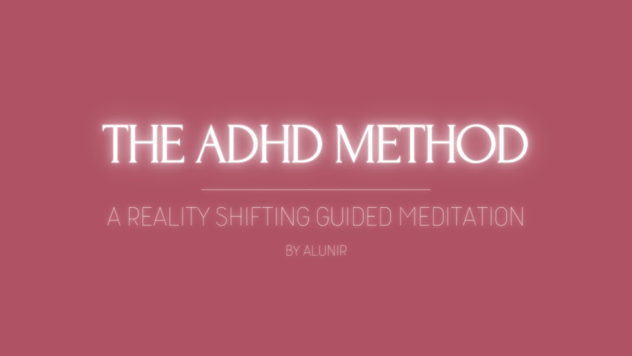 Shifting Guided Meditation | The ADHD Method [8D]