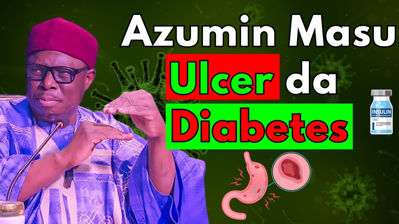 Azumin Masu Ciwon Sukari (Diabetes) da Gyambon Ciki (Ulcer) ||  Sheikh Aminu Ibrahim Daurawa Kano