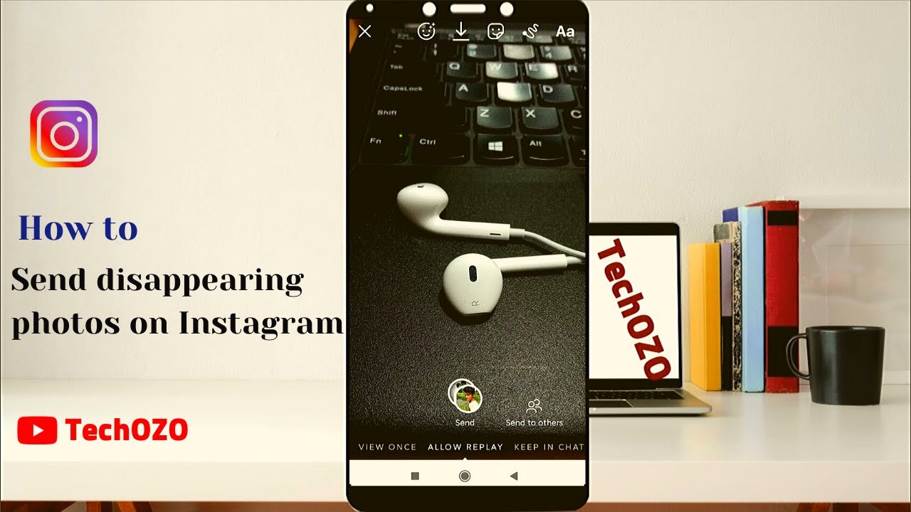 How to send disappearing photos on Instagram - TechOZO