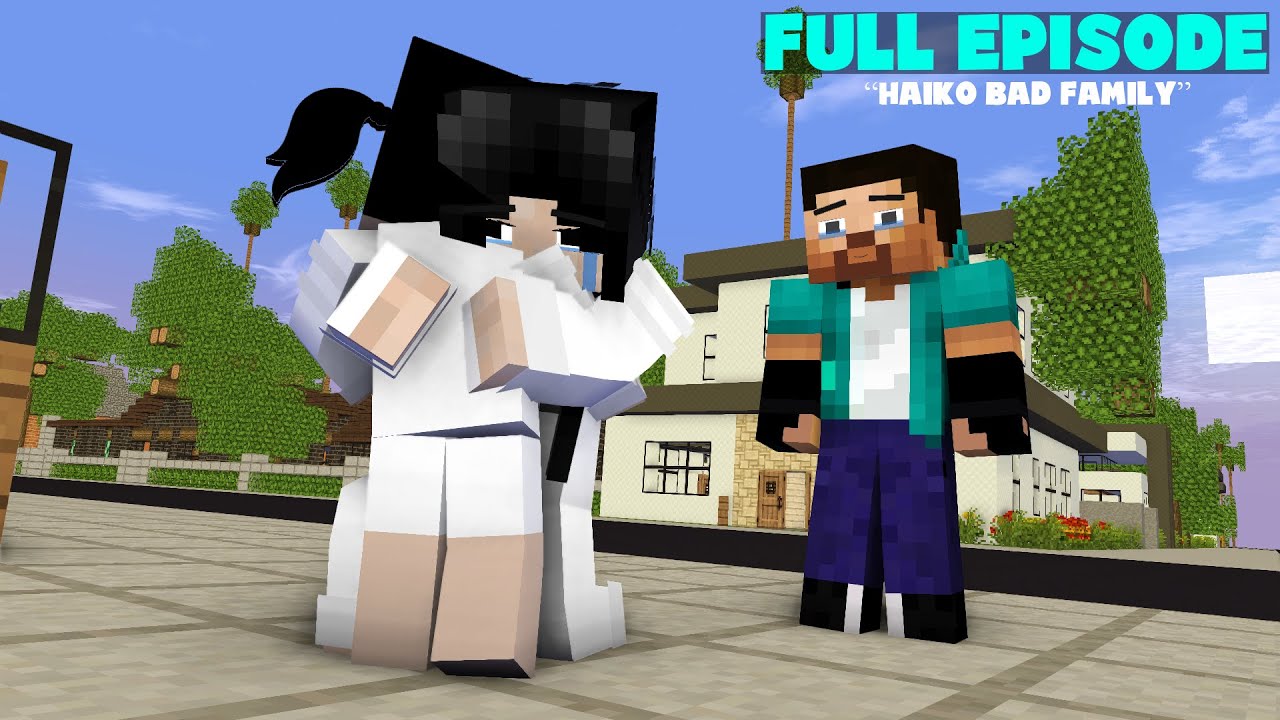 FULL EPISODE OF POOR BABY HAIKO BAD FAMILY | MINECRAFT ANIMATION