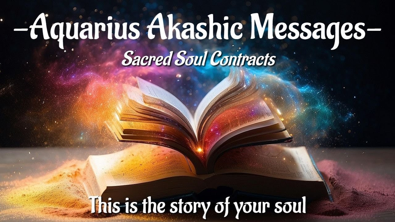 ♒️Aquarius | ☆ Sacred Soul Contracts ☆ | Akashic Messages