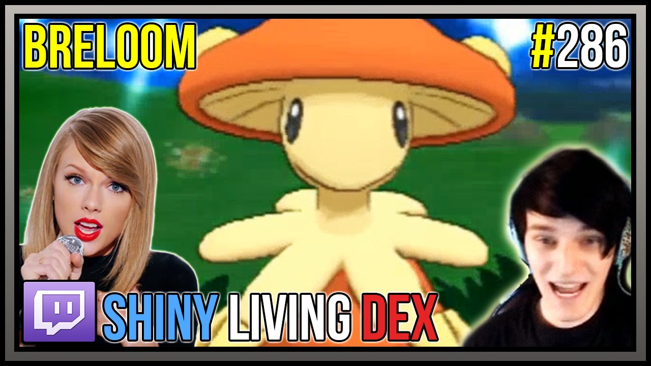 [LIVE] SHINY BRELOOM Reaction! Taylor Swift the Shiny Breloom | Shiny Living Dex #286 | Pokemon XY
