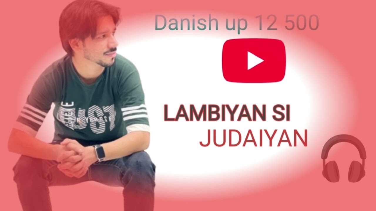 Arijit Singh Lambiyan si Judaiyan remix song