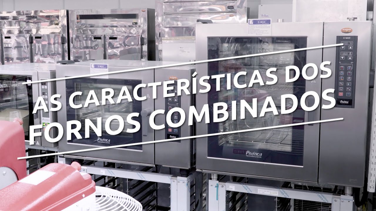 Conhe&ccedil;a as caracter&iacute;sticas dos fornos combinados