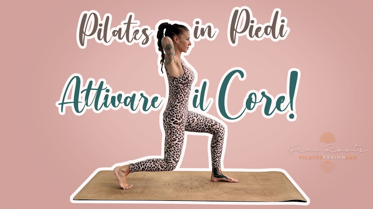 PILATES IN PIEDI | Attiva il core senza distenderti a terra!