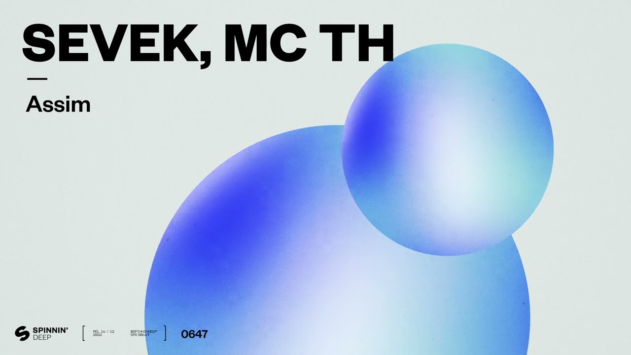 Sevek, Mc Th - Assim (Official Audio)