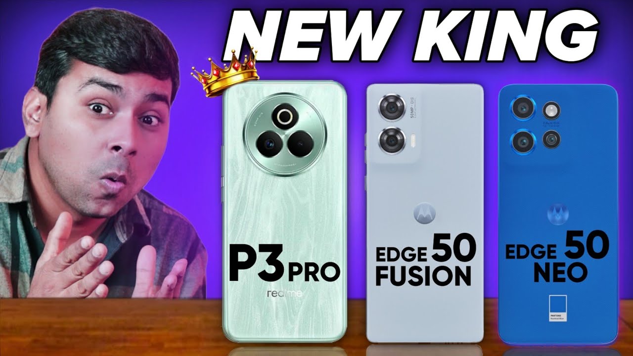 realme P3 Pro vs MOTO Edge 50 Fusion vs MOTO Edge 50 Neo - Full Comparison