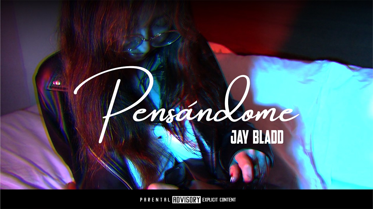 Pensándome - Jay Bladd (Official Visualizer)