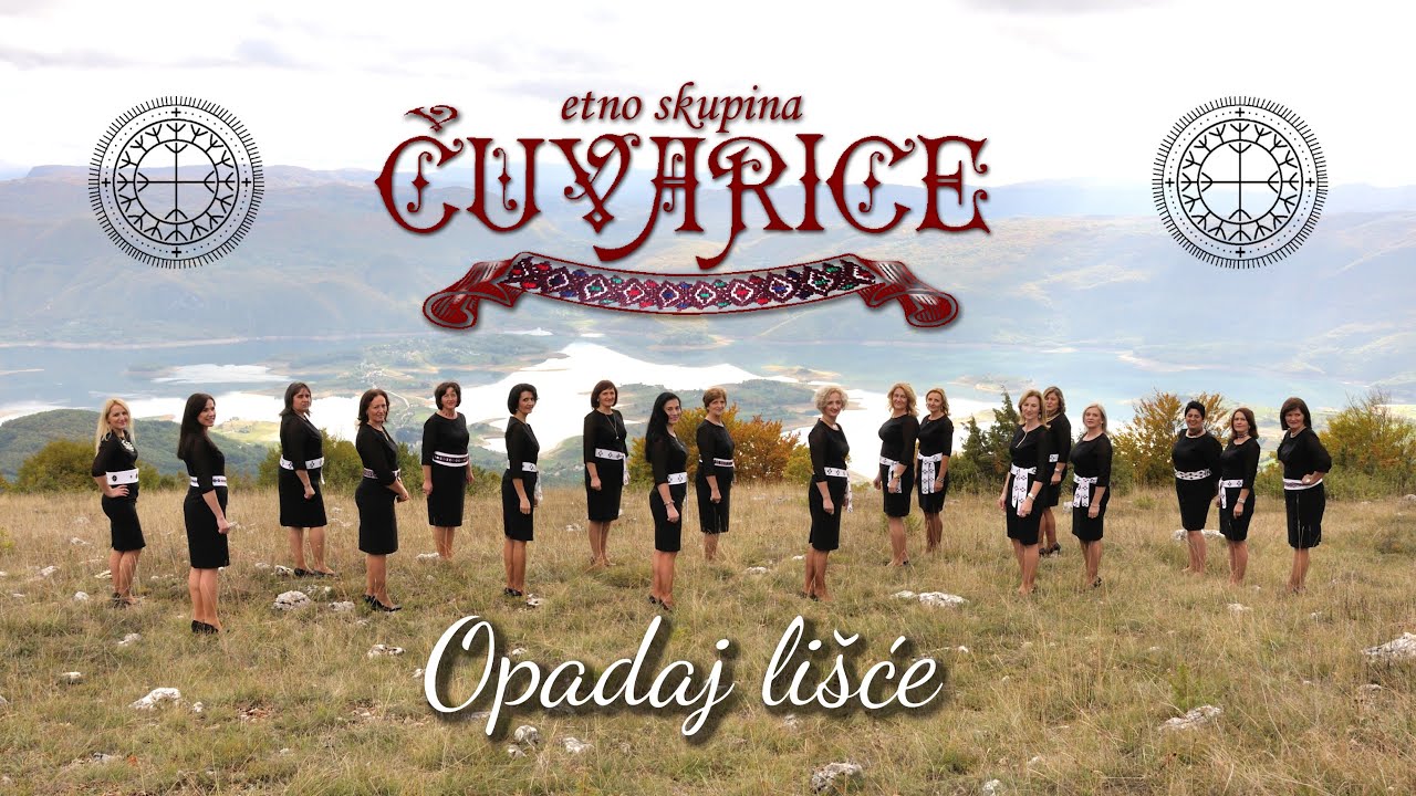 Etno skupina Čuvarice  - Opadaj lišće (OFFICIAL VIDEO)