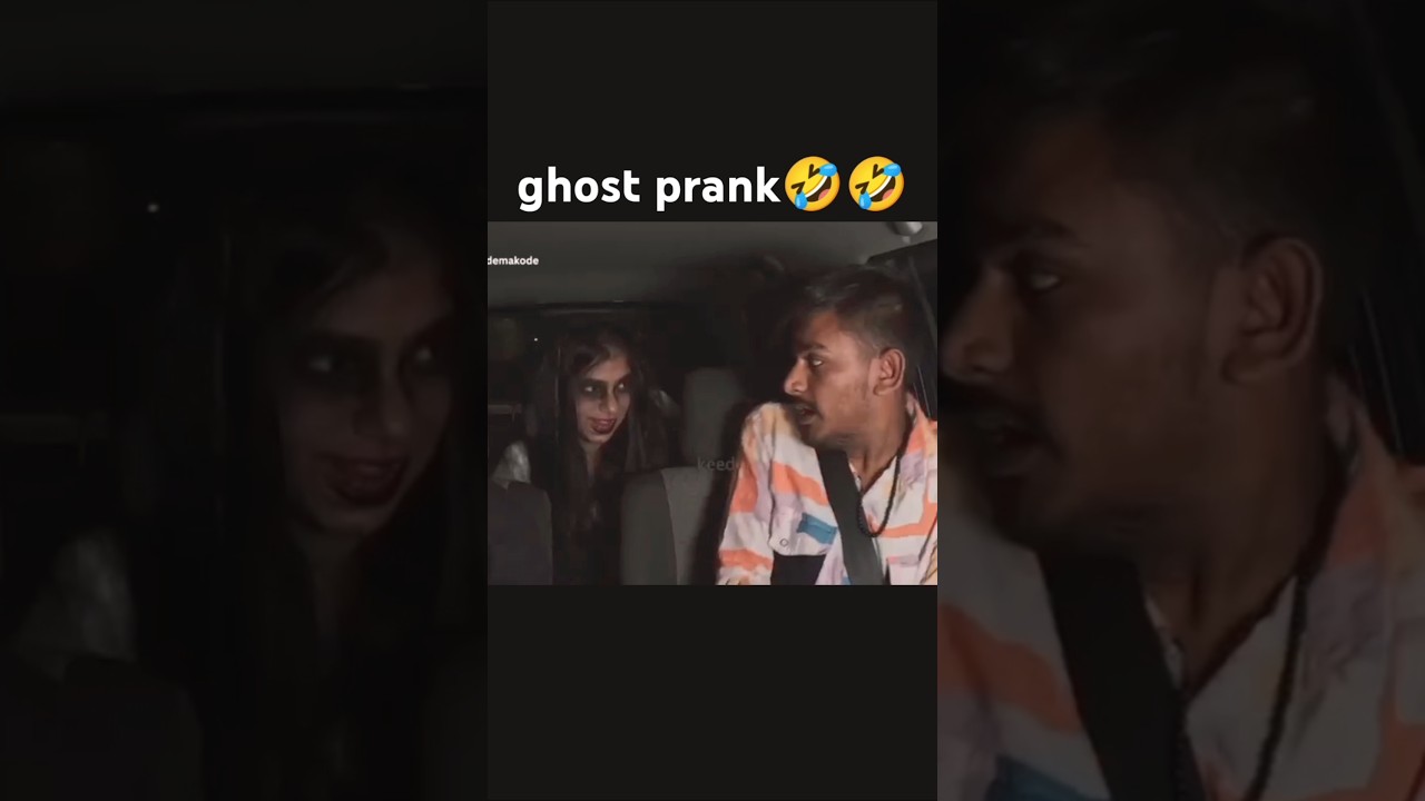 ghost prank in car 🤣🤣/prank in car /prank video #ghost #ghostprank #ghostprankincar