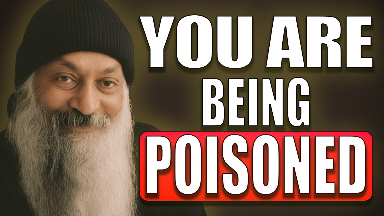 You Are Being Poisoned Every Day | Osho
