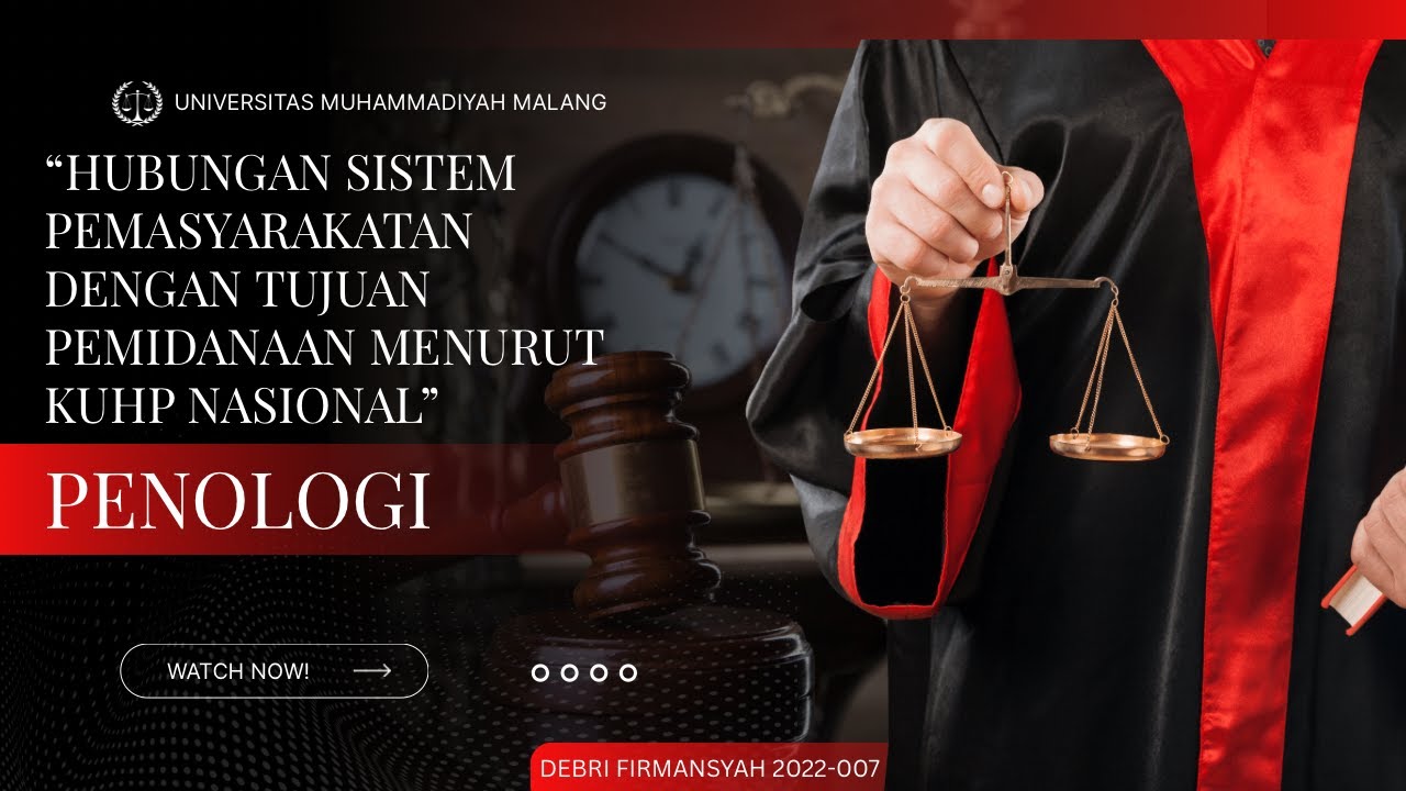 Hubungan Sistem Pemasyarakatan dengan Tujuan Pemidanaan menurut KUHP Nasional