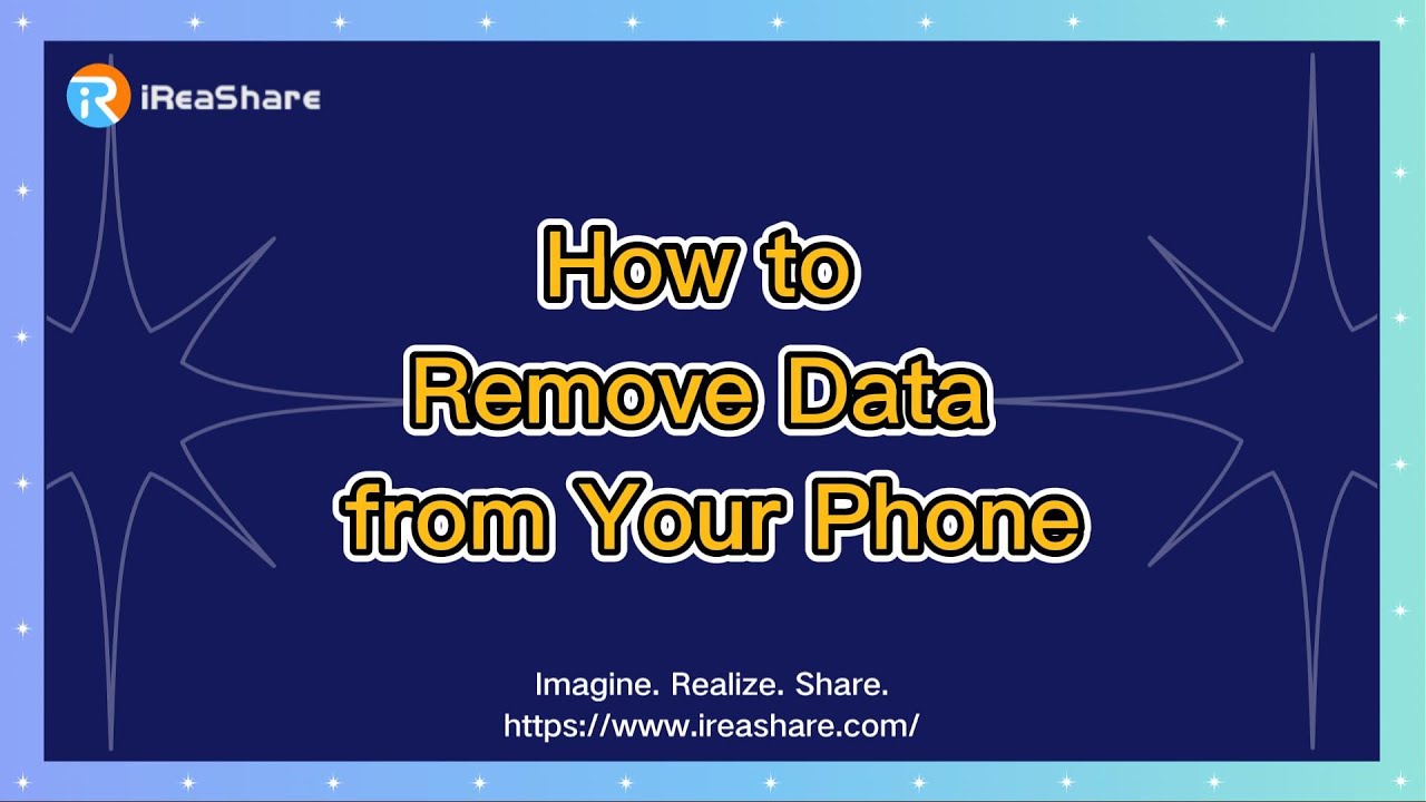 How to Remove Data from Your Phone (Android Data Erasure)