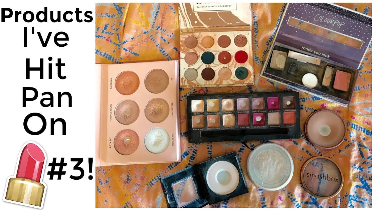 Products I've Hit Pan On #3!