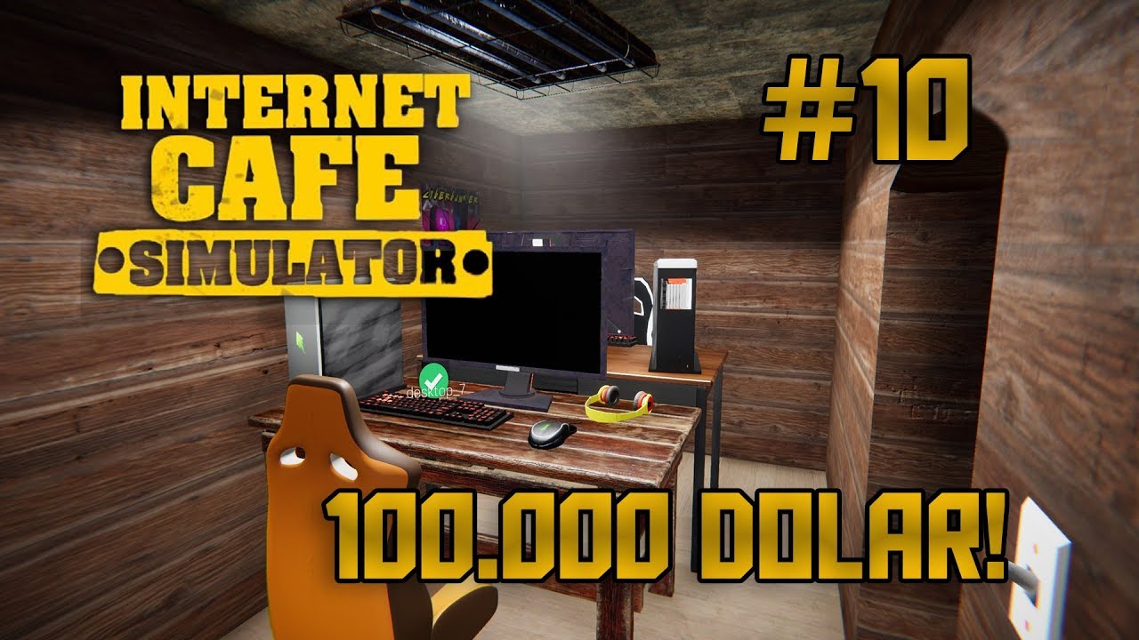 100.000 DOLARA ULAŞTIK! (ZENGİN OLDUK) | Internet Cafe Simulator #10