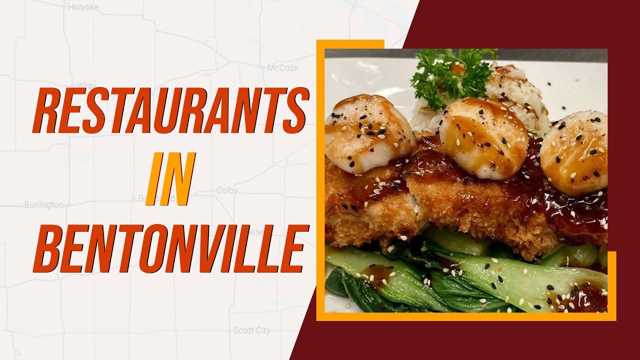 Top 10 Best Restaurants In Bentonville, Arkansas