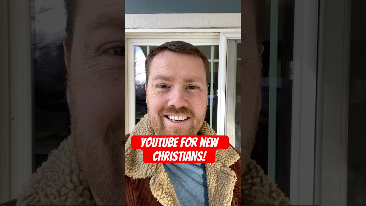 5 YouTube Channels for New Christians