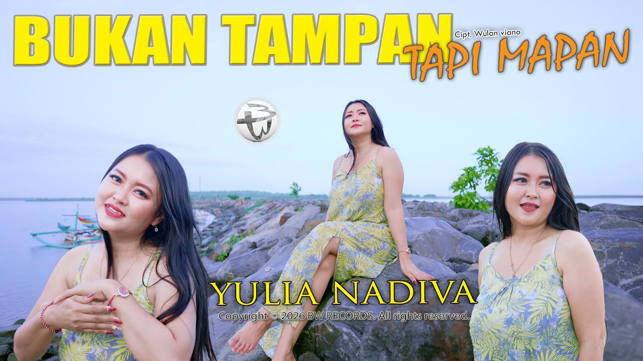 BUKAN TAMPAN TAPI MAPAN - Yulia Nadiva (Official M/V)