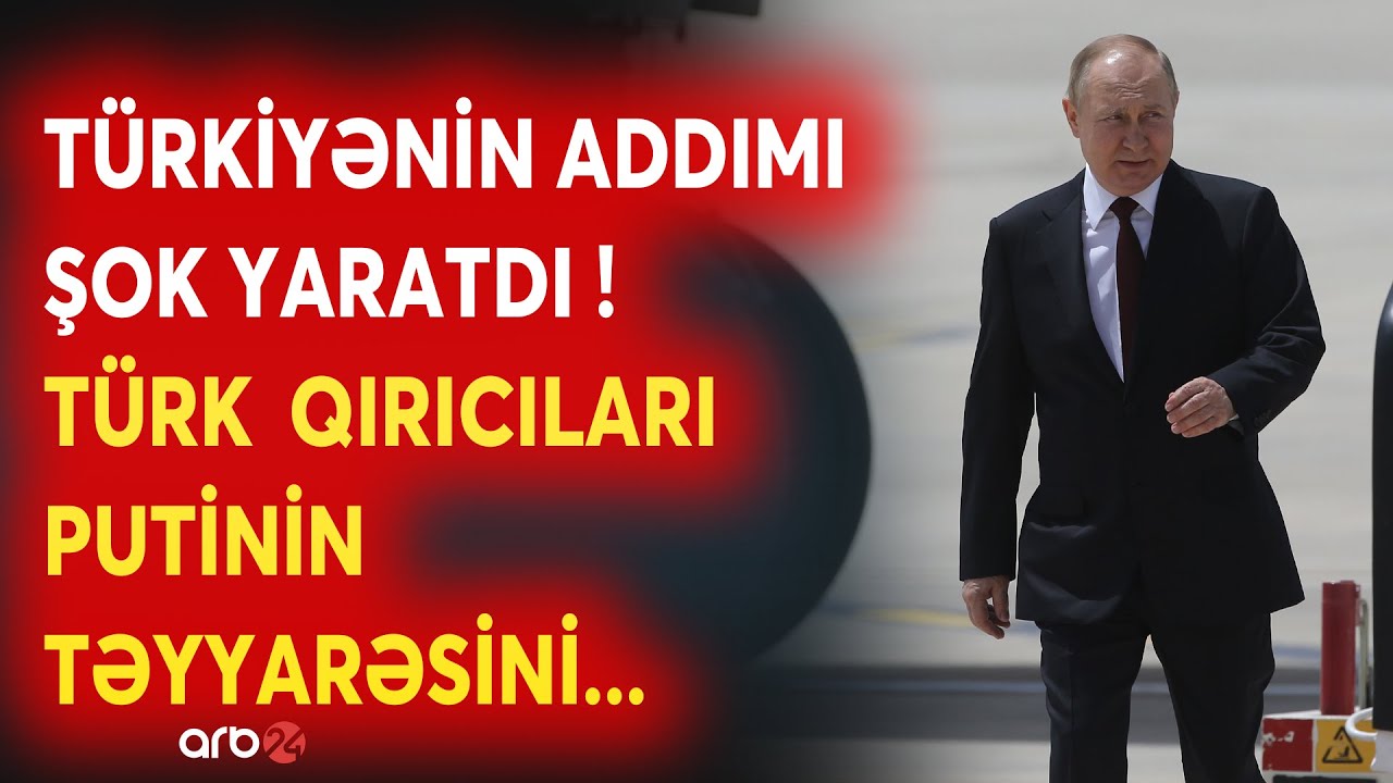 SON DƏQİQƏ! Putinin təyyarəsinə Türkiyə NƏZARƏTİ - 