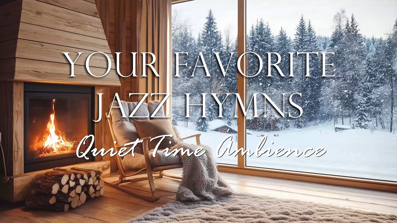 Your Favorite Jazz Hymns ✨ First Snow | 2 Hours of Gospel Jazz for Prayer & Study