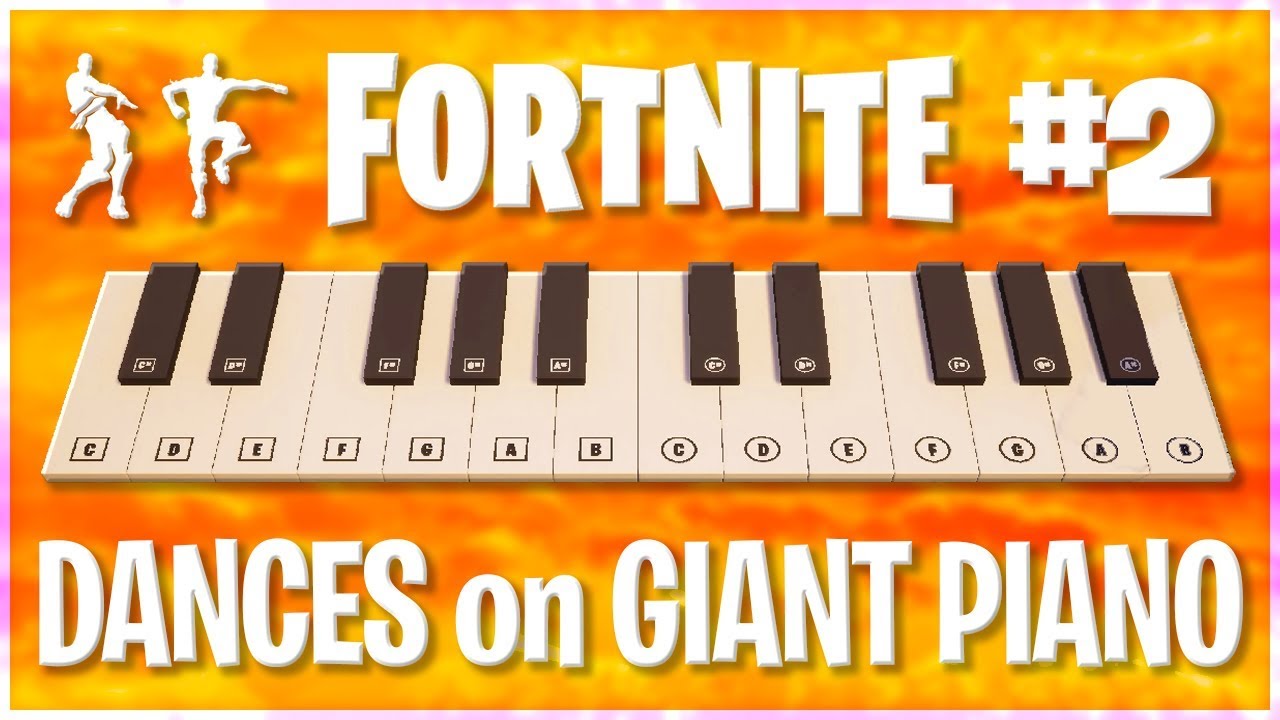 ♪ FORTNITE DANCES played on GIANT FORTNITE PIANO (Part 2) ♪