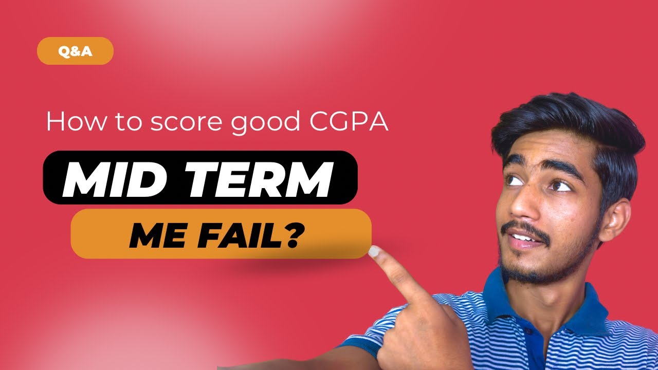 How To Got A+ Grade in LPU Even After Low Mid Term Marks | Full Guide + Q&A