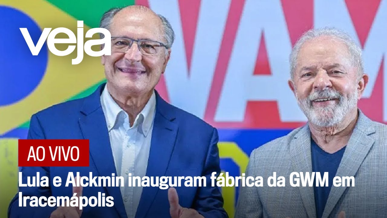 AO VIVO: Lula e Alckmin inauguram fábrica da GWM em Iracemápolis (SP)