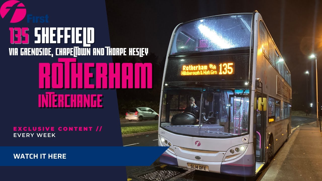 First South Yorkshire | 135 | Sheffield - Upperthorpe - Hillsborough - Thorpe Hesley - Rotherham
