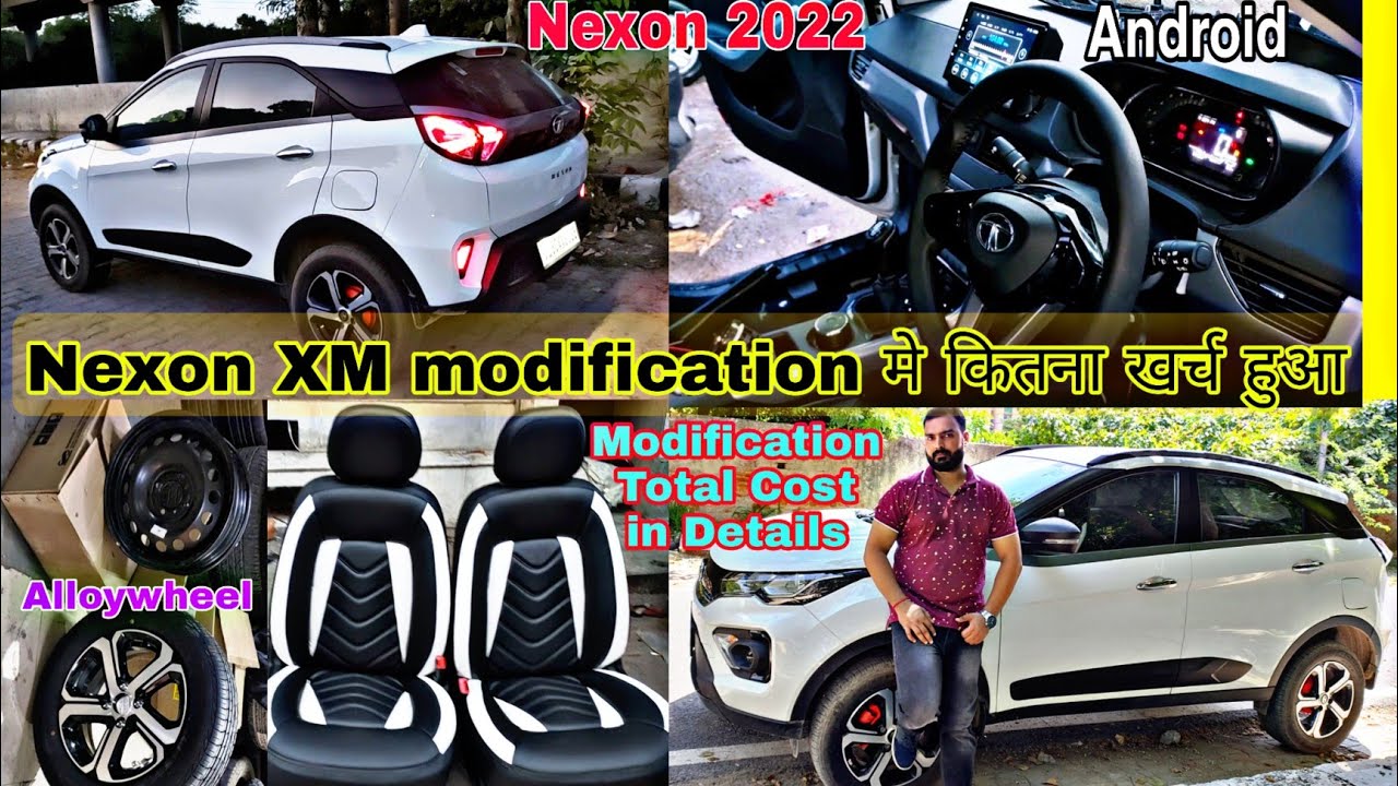 My tata nexon 2022 xm modification cost|modified nexon|nexon 2022 modified|Tata nexon modification🔥