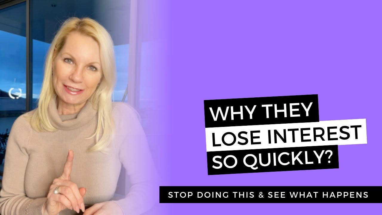 WHY THEY LOSE INTEREST SO QUICKLY?