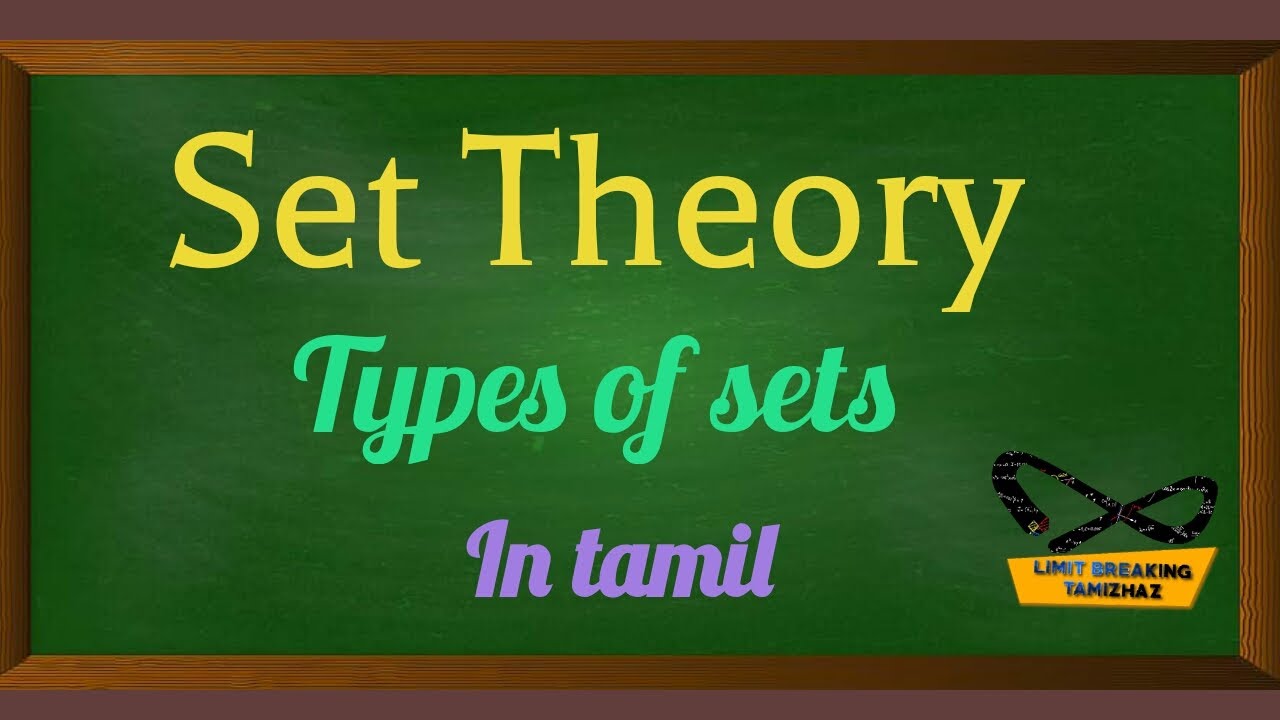 Types of sets in Tamil | Set Theory | Limit breaking tamizhaz
