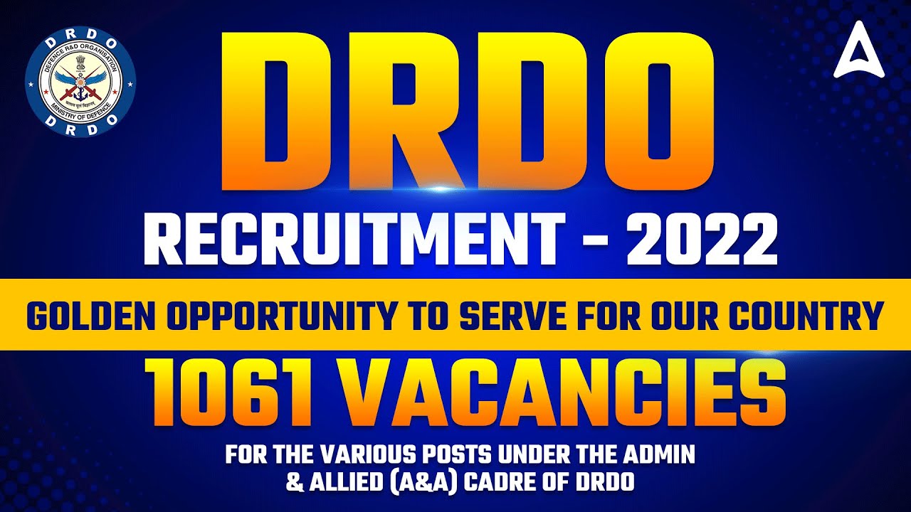 DRDO Recruitment 2022 | DRDO Vacancy 2022 | New Vacancy 2022 | Full Details