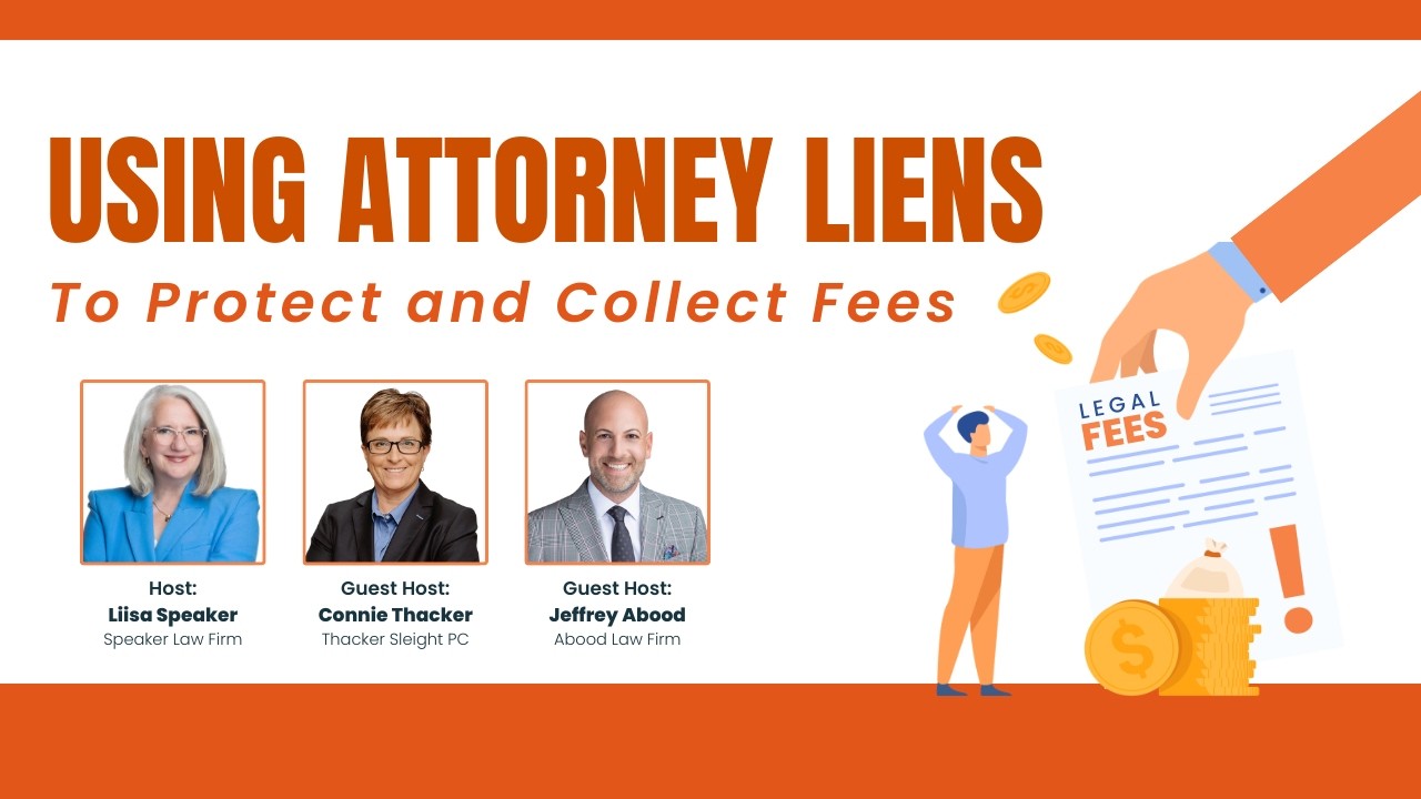 Using Attorney Lines to Protect and Collect Fees