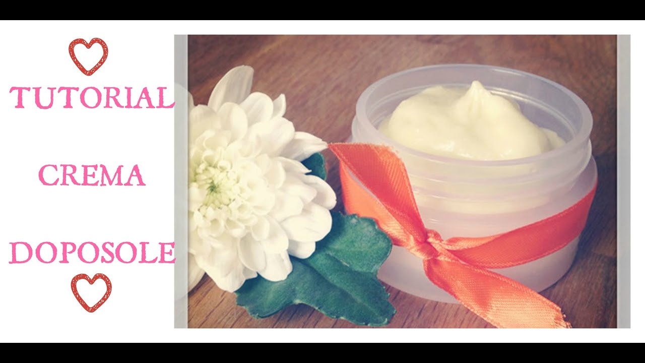 CREMA DOPOSOLE NATURALE facilissima ed efficace ❤