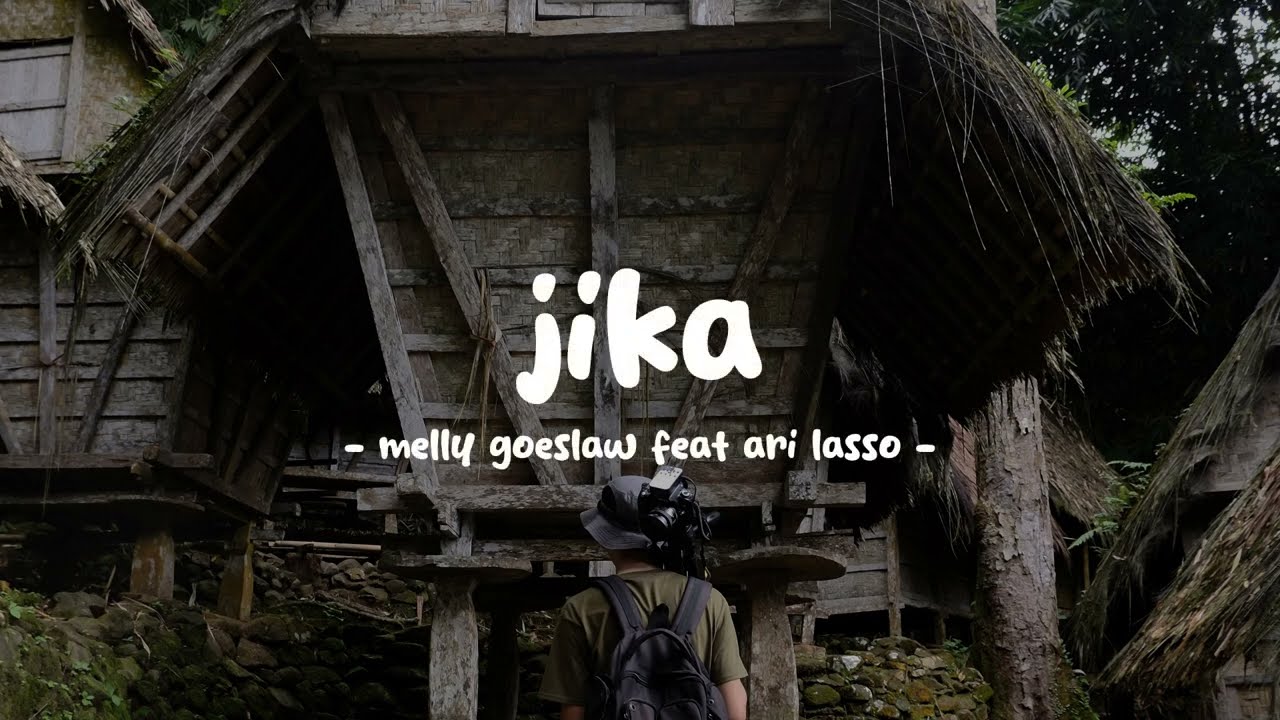 melly goeslaw feat ari lasso - jika - lirikin