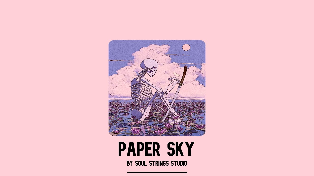 Paper Sky | Sad Indie | lo-fi song for late nights 🌙 | Official Lyric Video ☁️🎶