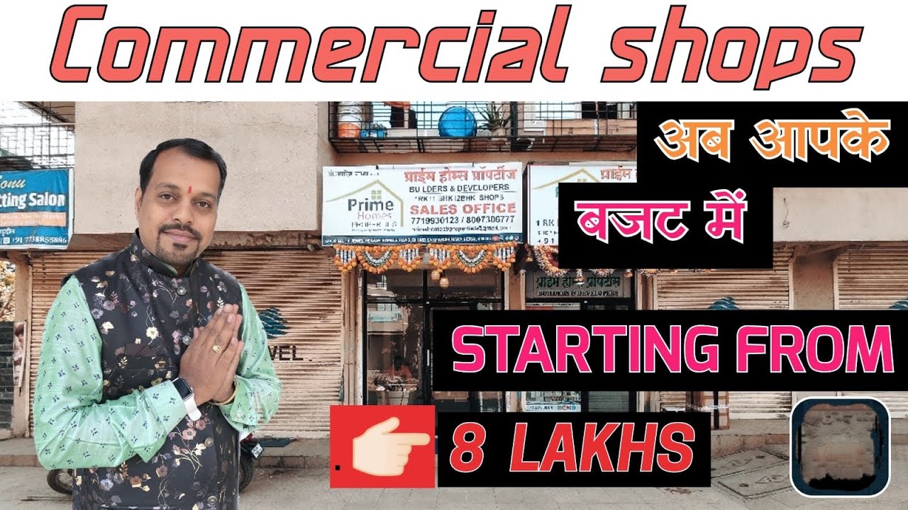 Commercial Shop Near Market Area , Prime location pe shop Only Start 9 Lakhs Only… ,Only 2 lakh D.P.