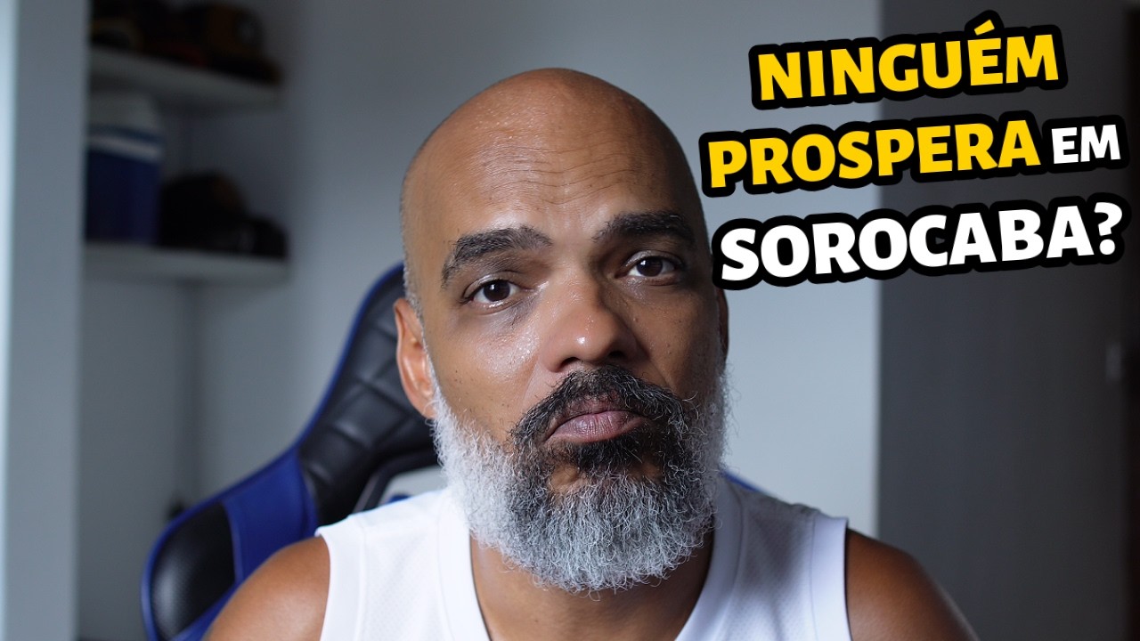 POR QUE SOROCABA NAO VAI TE FAZER PROSPERAR #sorocaba