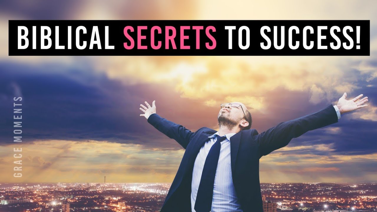 Biblical Principles for Success in Life - Christian Teachings