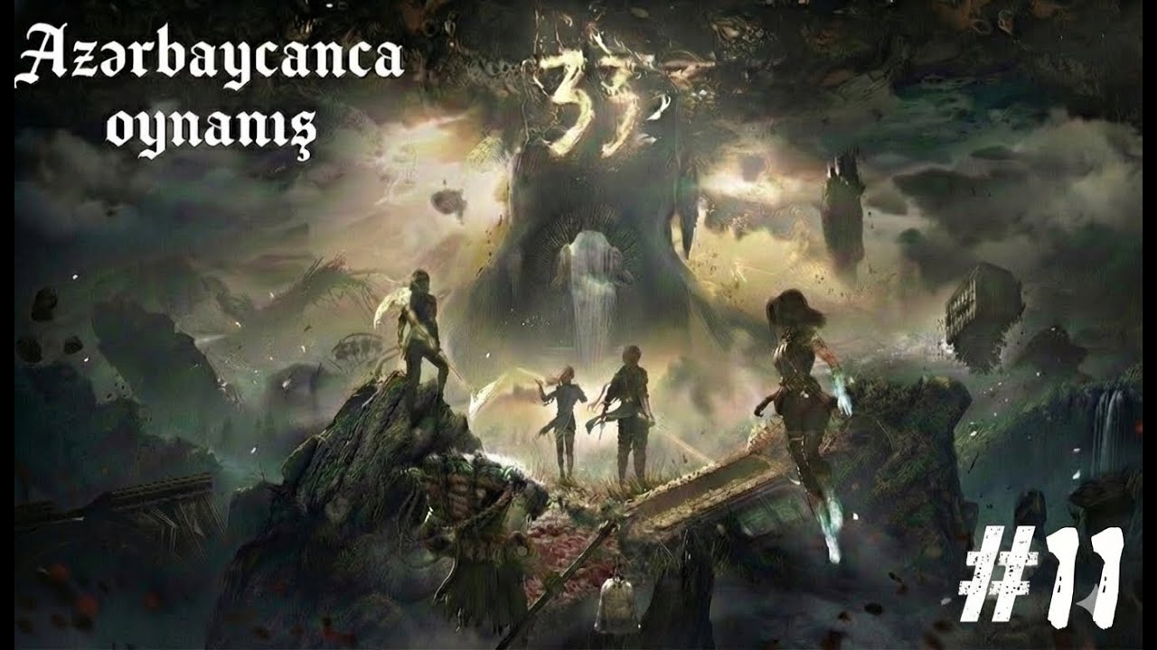 VERSO-yeni üzv və Unutulmuş Savaş Meydanı | Clair Obscur: Expedition 33 #11 | Azərbaycanca oynanış