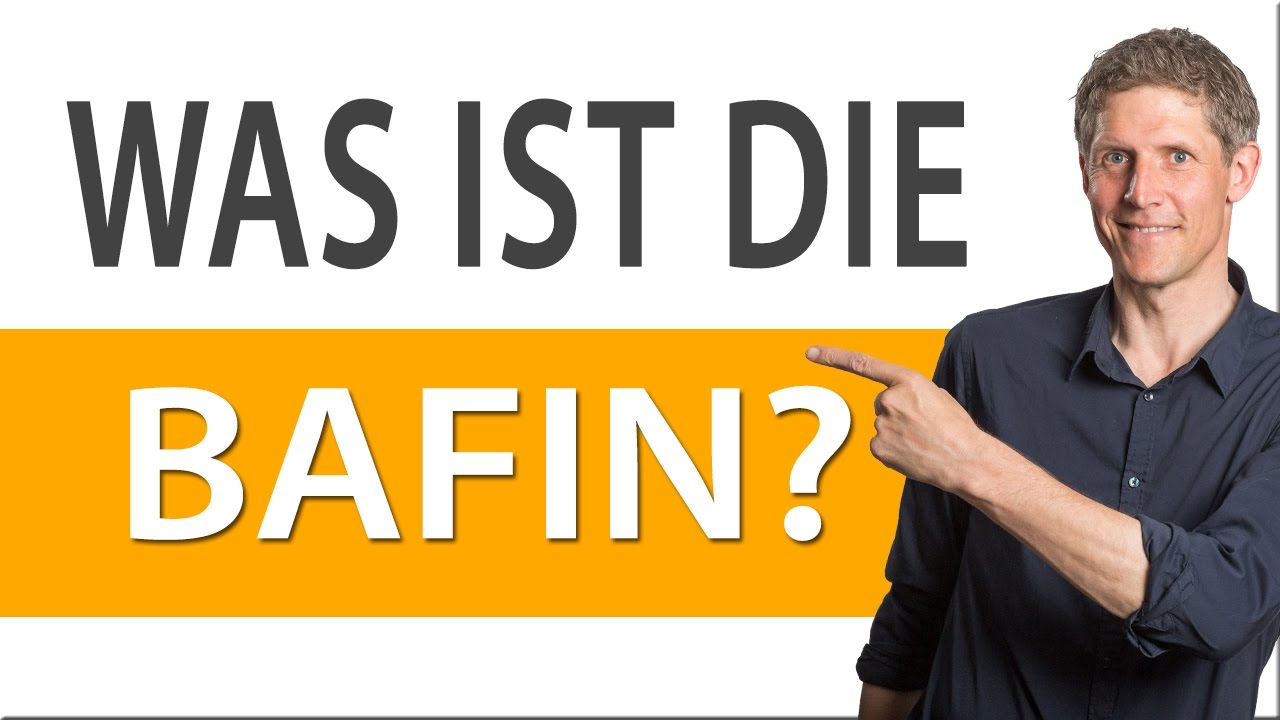 Was ist die BaFin? - Einfach erkl&auml;rt in 61 Sekunden