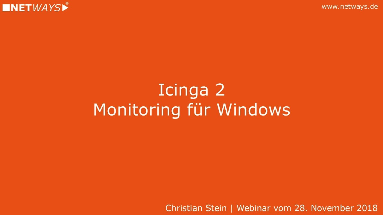 Icinga 2: Monitoring für Windows (Webinar vom 05. Dezember 2018)