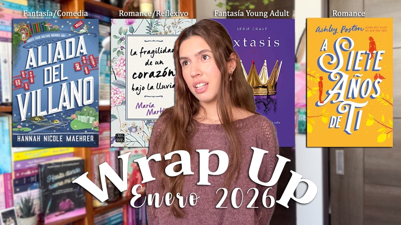 Wrap Up (Libros del mes) Enero 2026 | ¿El MEJOR y el PEOR libro del 2026? 🧐🙇🏼‍♀️ | Mariana Booker